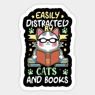 Easily Distracted by Cats and Books Sticker